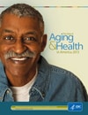 2013 State of Aging in America Cover
