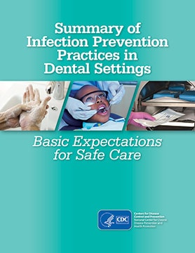 Green cover page of CDC's Summary of Infection Prevention Practices in Dental Settings: Basic Expectations for Safe Care.